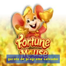 garoto de programa salvador